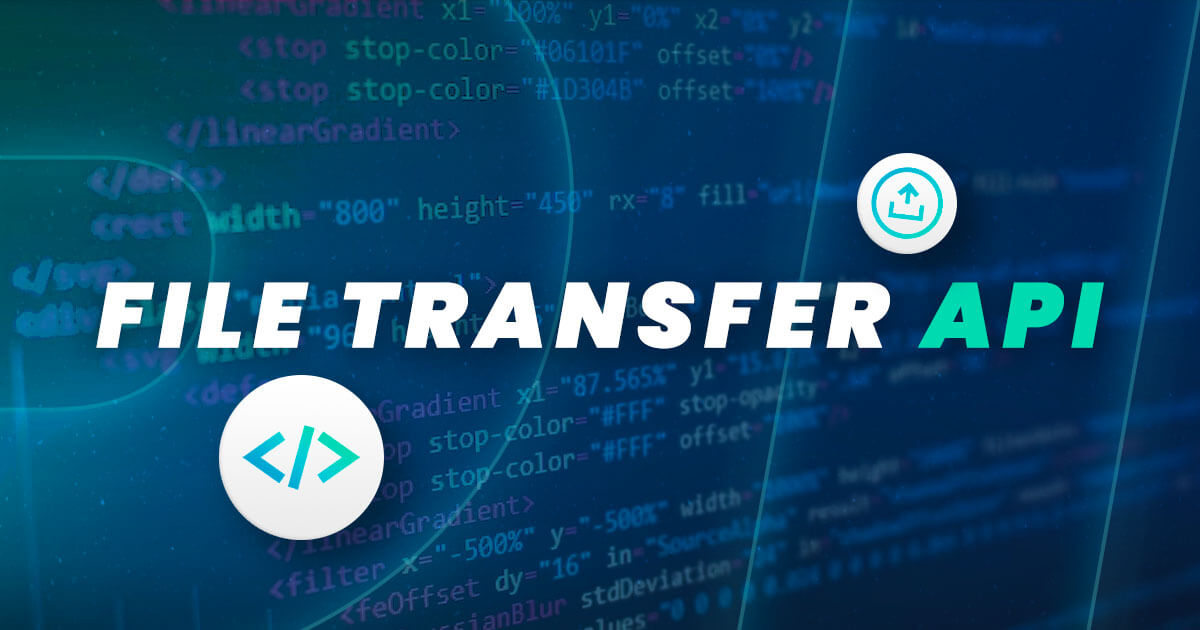 Vignette de la page de l'API de transfert de fichiers API de transfert de fichiers