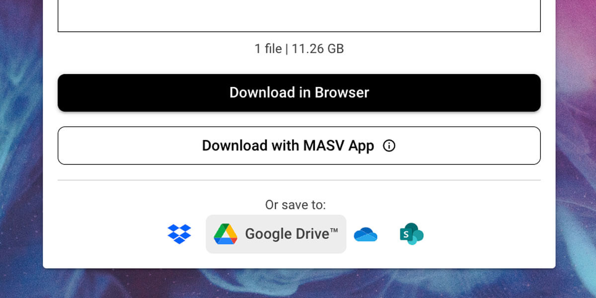 MASV-download-save-to-Google-Drive Comment sauvegarder les téléchargements du MASV dans Google Drive ?