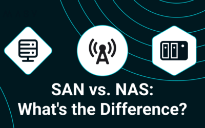 SAN vs NAS : Quelle est la différence et quelle est la meilleure solution ?